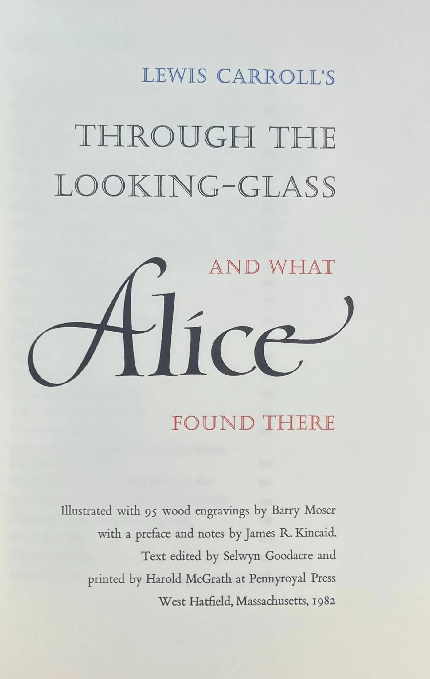 Alice's Adventures in Wonderland and Through the Looking-glass and What Alice Found There